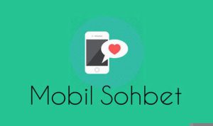 Mobil Sohbet Odaları